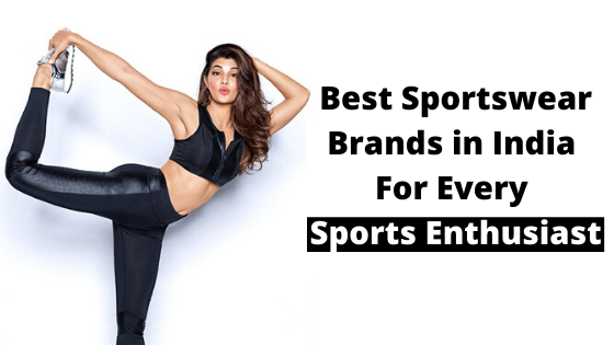 Top 10 Sportswear Brands In India: Style Meets Fitness - Hiscraves